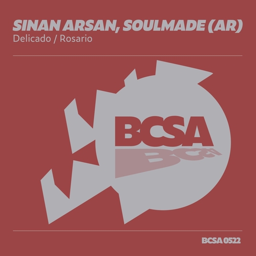 Sinan Arsan, Soulmade (AR) - Delicado Rosario EP [BCSA0522]